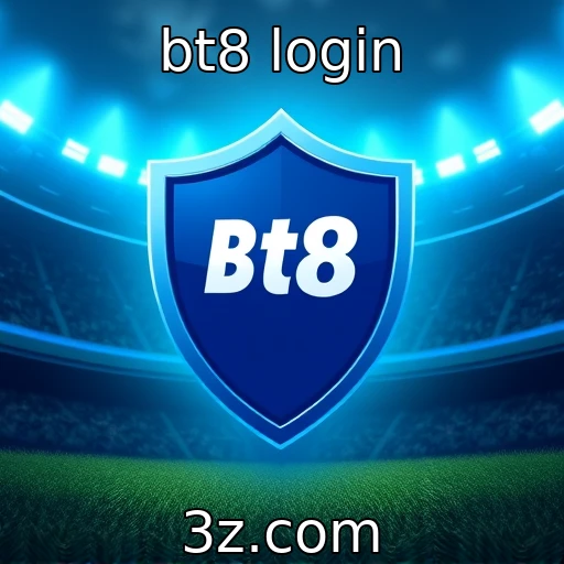 bt8 login Apostas esportivas: Como analisar partidas para maximizar ganhos